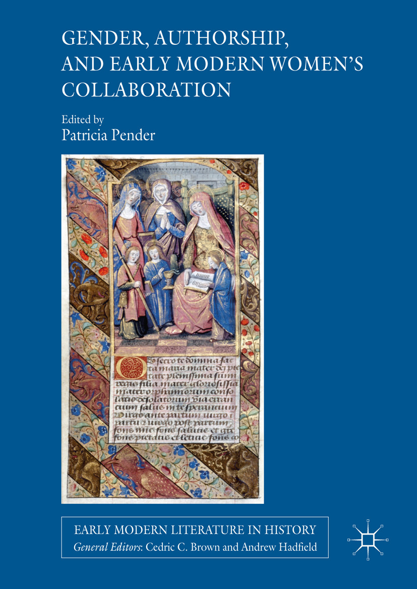 Pender, Patricia - Gender, Authorship, and Early Modern Women’s Collaboration, ebook