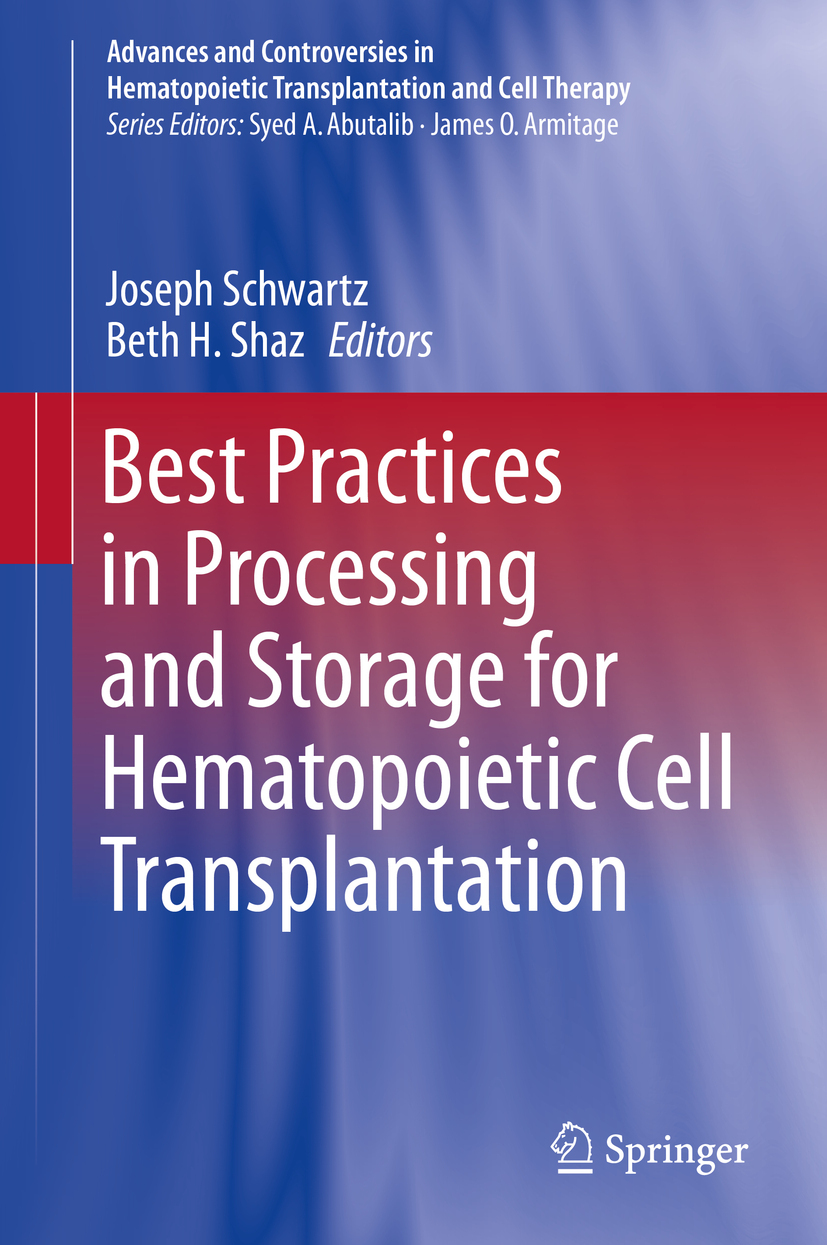 Schwartz, Joseph - Best Practices in Processing and Storage for Hematopoietic Cell Transplantation, e-kirja