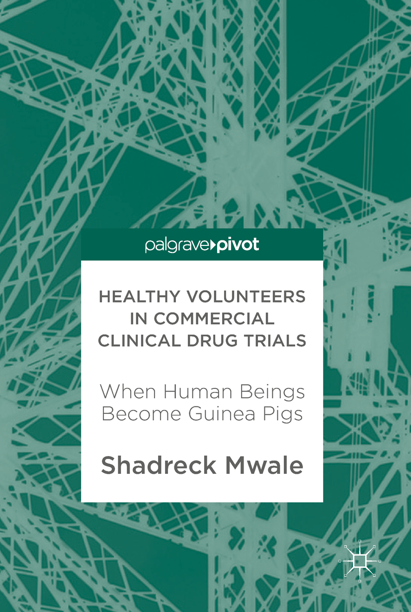 Mwale, Shadreck - Healthy Volunteers in Commercial Clinical Drug Trials, e-bok