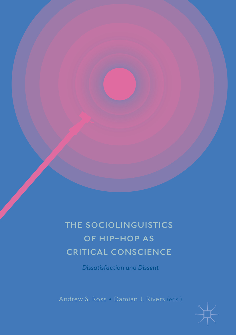 Rivers, Damian J. - The Sociolinguistics of Hip-hop as Critical Conscience, ebook