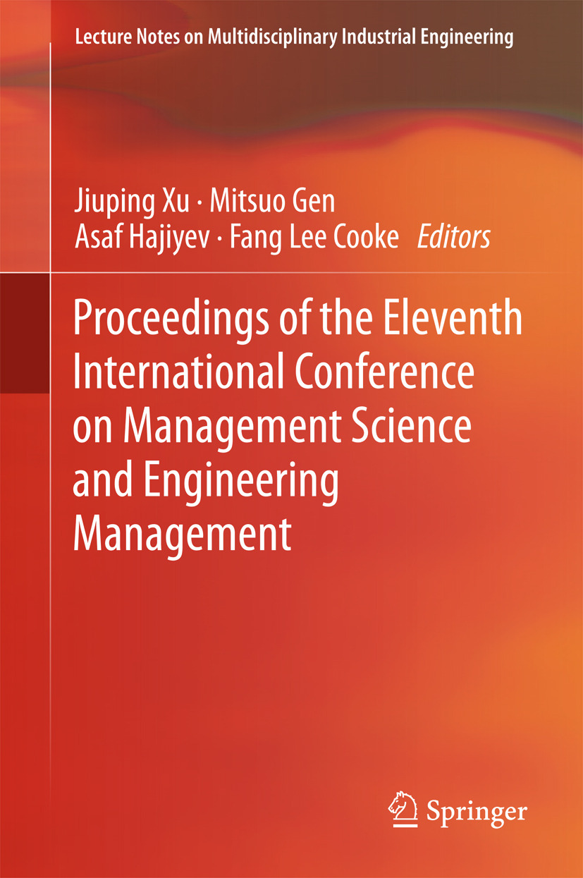 Cooke, Fang Lee - Proceedings of the Eleventh International Conference on Management Science and Engineering Management, ebook