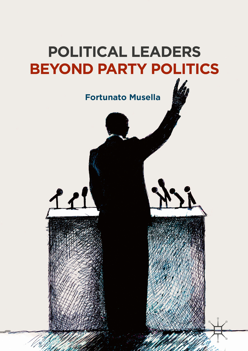 Musella, Fortunato - Political Leaders Beyond Party Politics, e-kirja