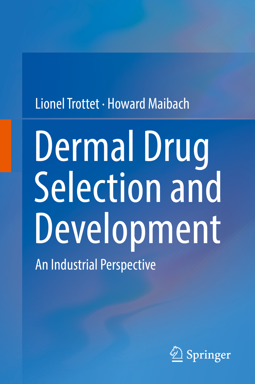 MD, Howard Maibach, - Dermal Drug Selection and Development, e-kirja