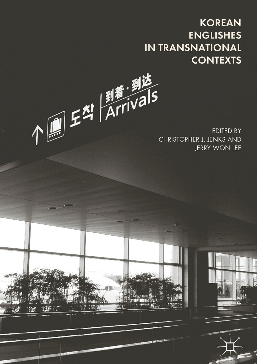 Jenks, Christopher J. - Korean Englishes in Transnational Contexts, e-kirja