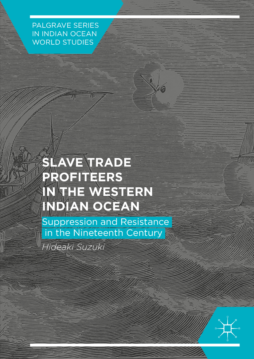Suzuki, Hideaki - Slave Trade Profiteers in the Western Indian Ocean, ebook