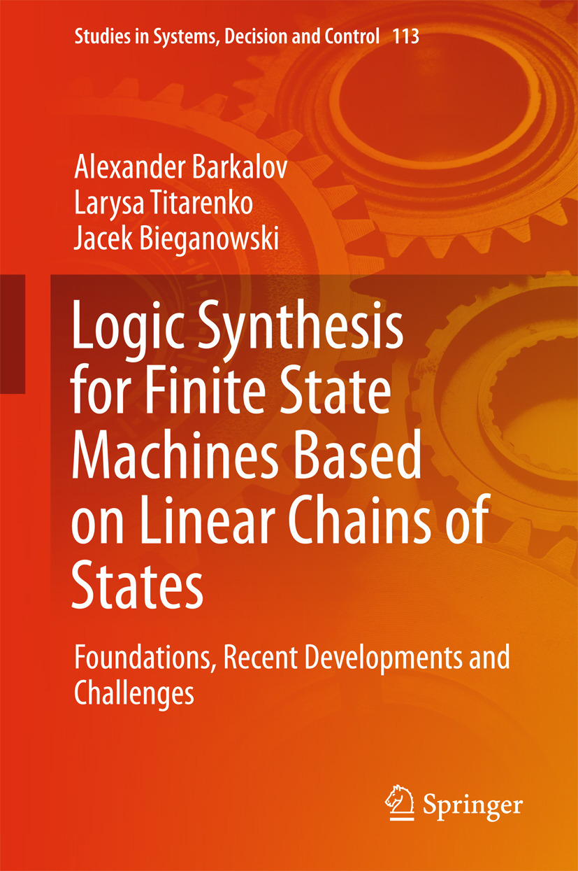 Barkalov, Alexander - Logic Synthesis for Finite State Machines Based on Linear Chains of States, e-bok