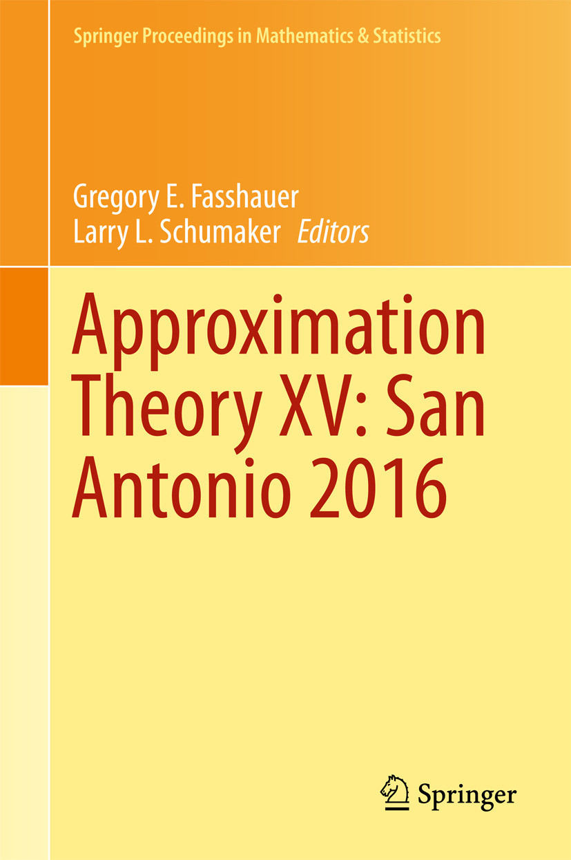 Fasshauer, Gregory E. - Approximation Theory XV: San Antonio 2016, ebook