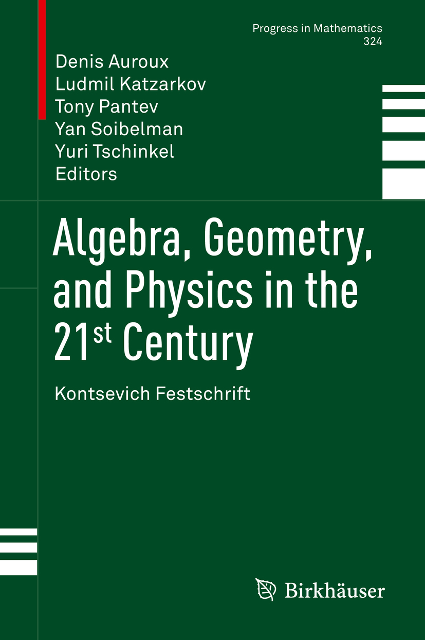 Auroux, Denis - Algebra, Geometry, and Physics in the 21st Century, ebook