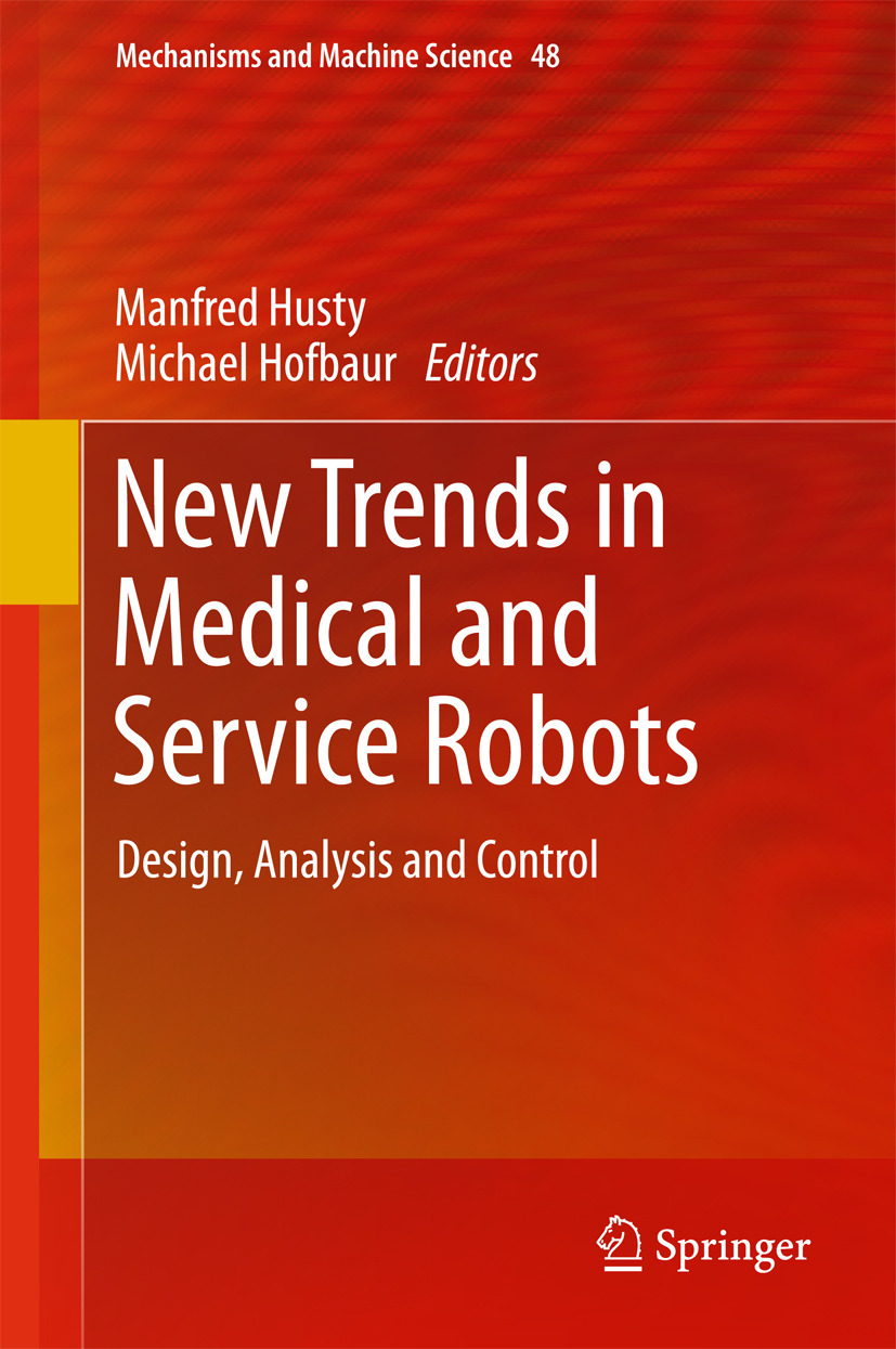 Hofbaur, Michael - New Trends in Medical and Service Robots, e-kirja