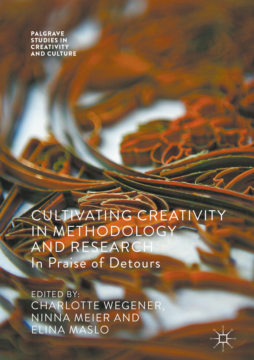 Maslo, Elina - Cultivating Creativity in Methodology and Research, ebook