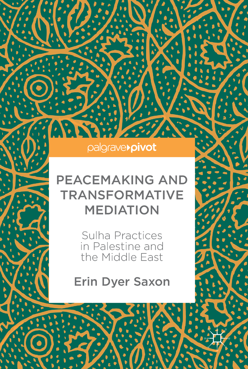 Saxon, Erin Dyer - Peacemaking and Transformative Mediation, ebook