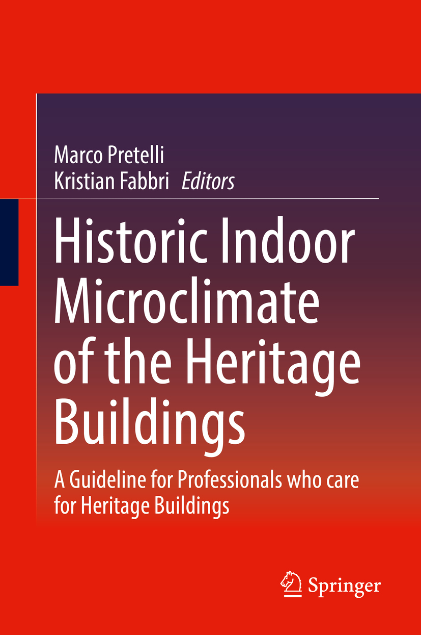 Fabbri, Kristian - Historic Indoor Microclimate of the Heritage Buildings, e-bok