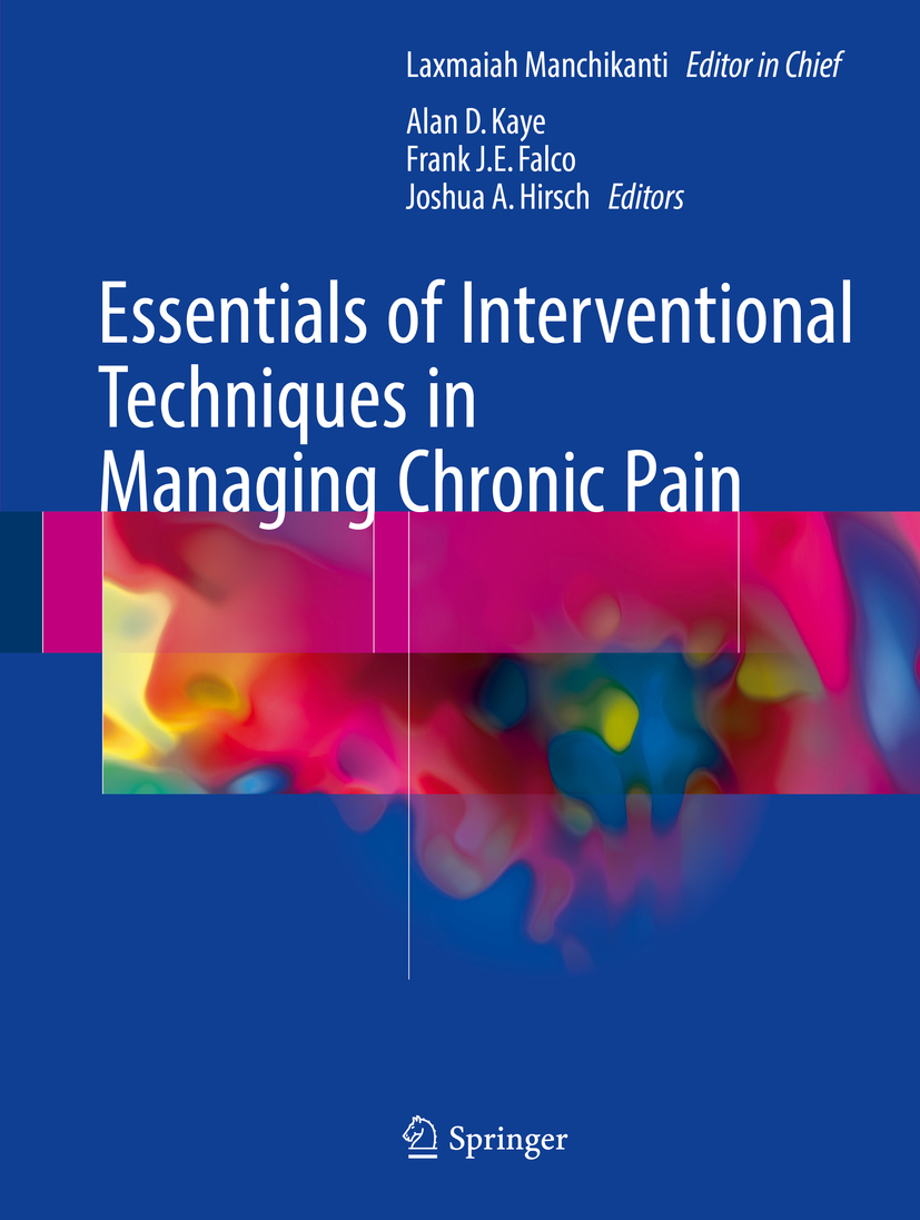 Falco, Frank J.E. - Essentials of Interventional Techniques in Managing Chronic Pain, ebook