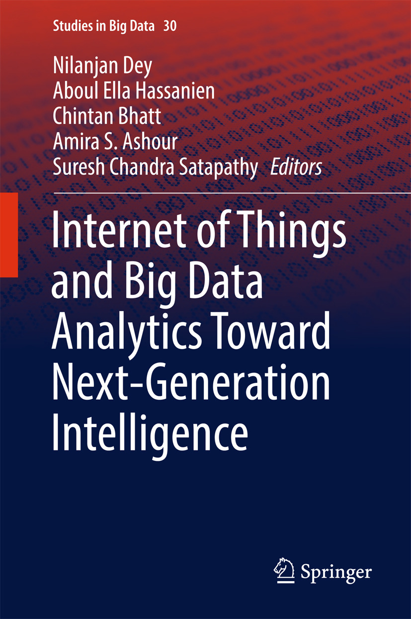 Ashour, Amira S. - Internet of Things and Big Data Analytics Toward Next-Generation Intelligence, e-bok