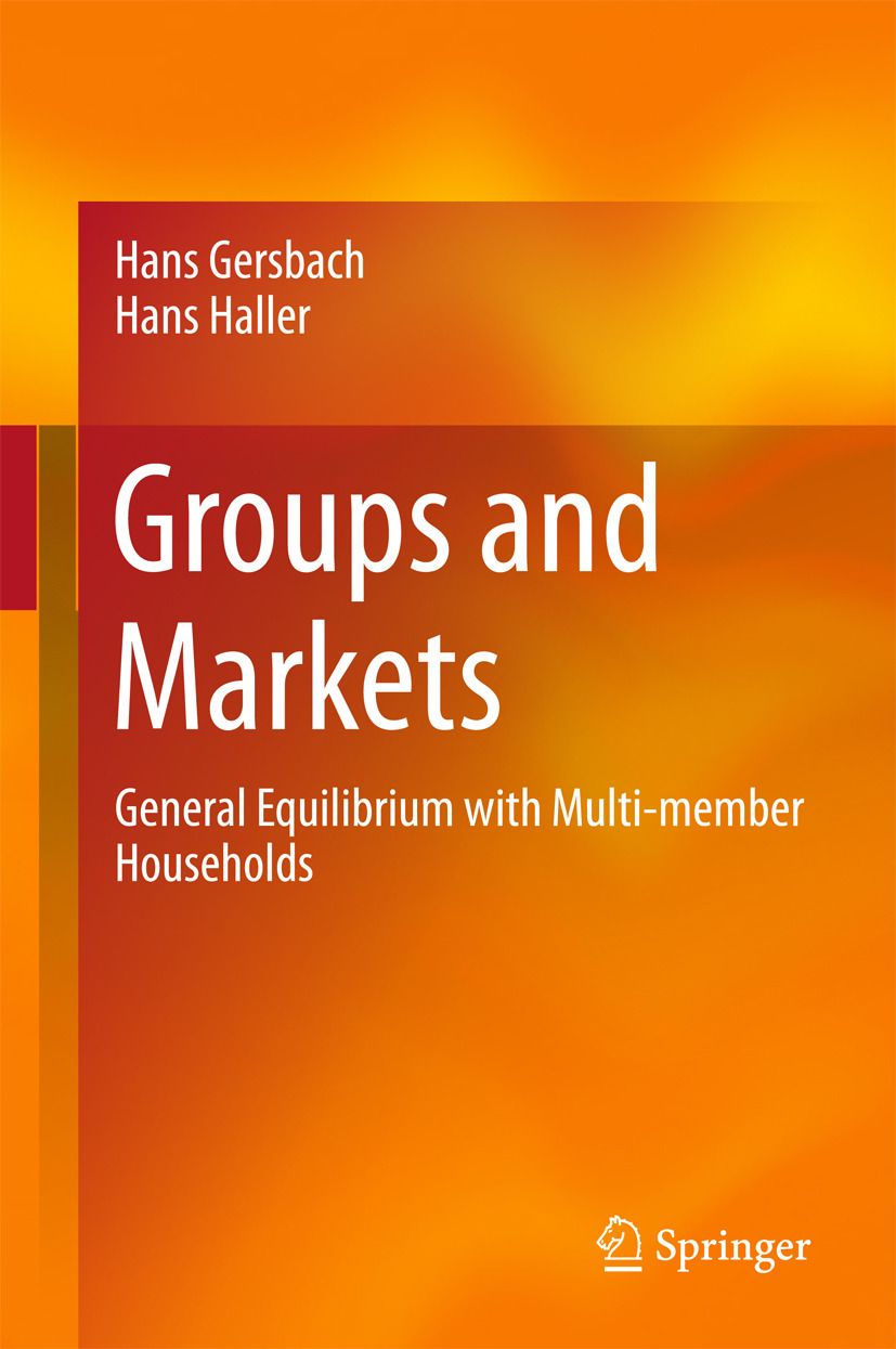 Gersbach, Hans - Groups and Markets, e-bok
