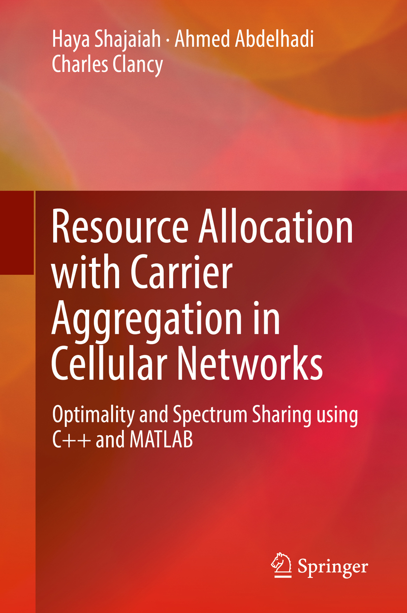 Abdelhadi, Ahmed - Resource Allocation with Carrier Aggregation in Cellular Networks, ebook