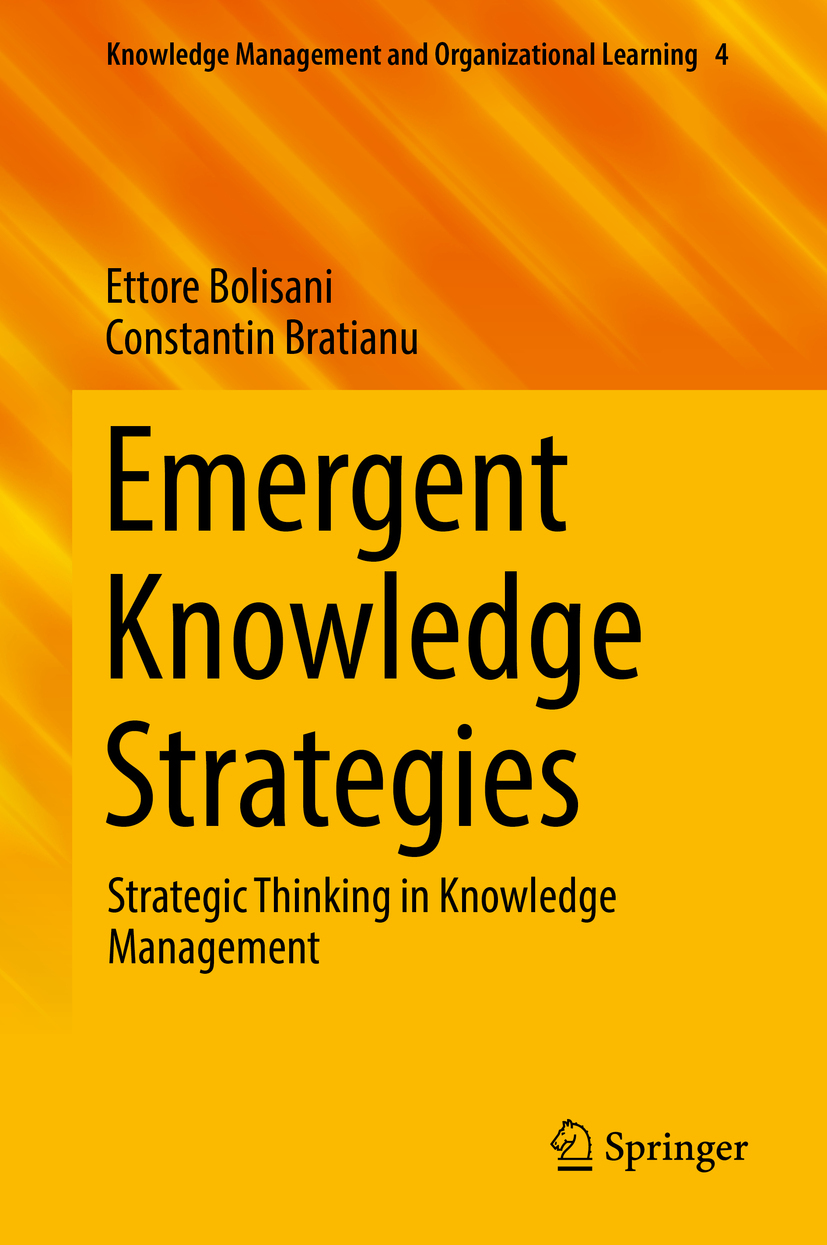 Bolisani, Ettore - Emergent Knowledge Strategies, ebook