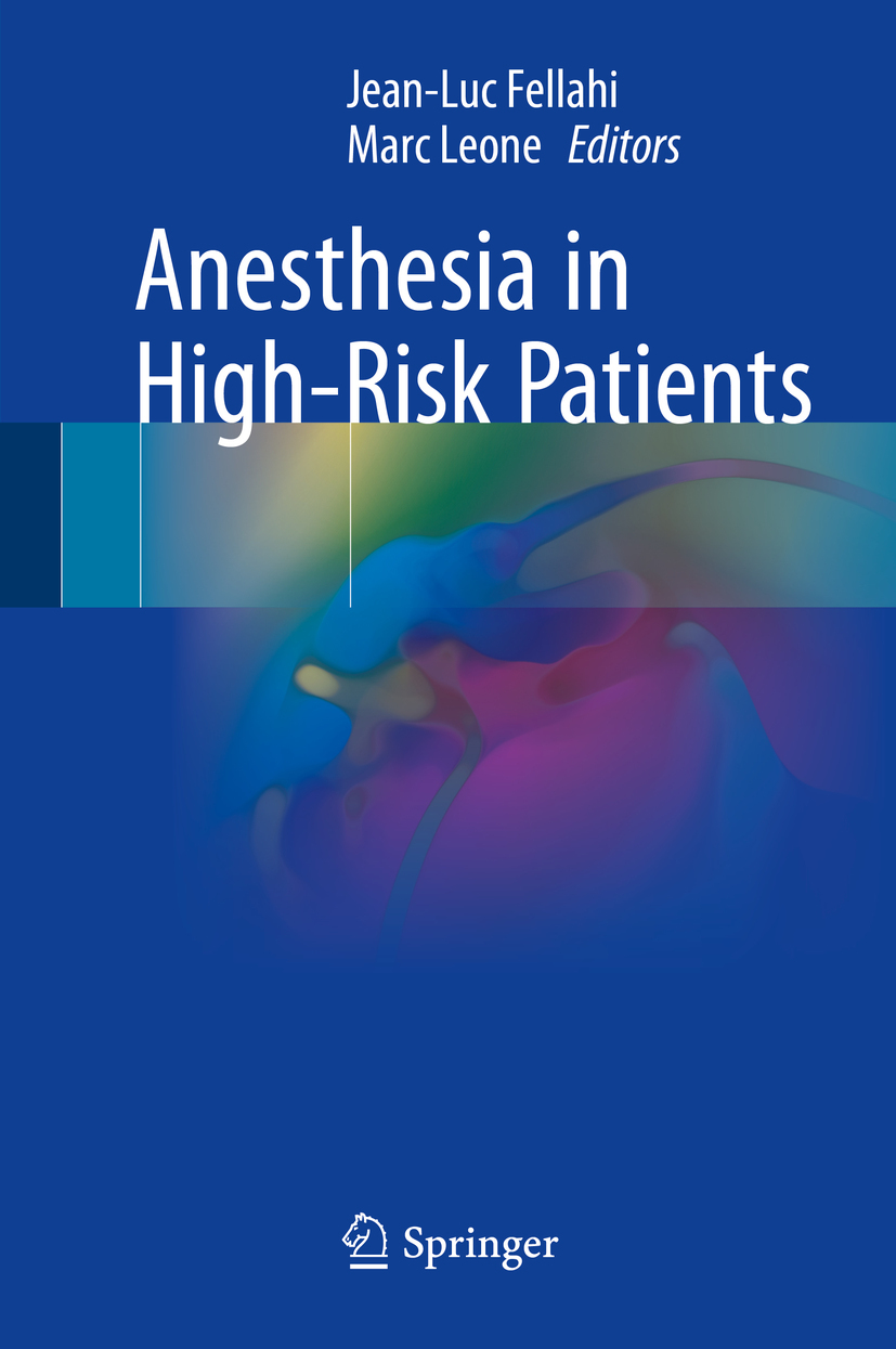 Fellahi, Jean-Luc - Anesthesia in High-Risk Patients, e-bok
