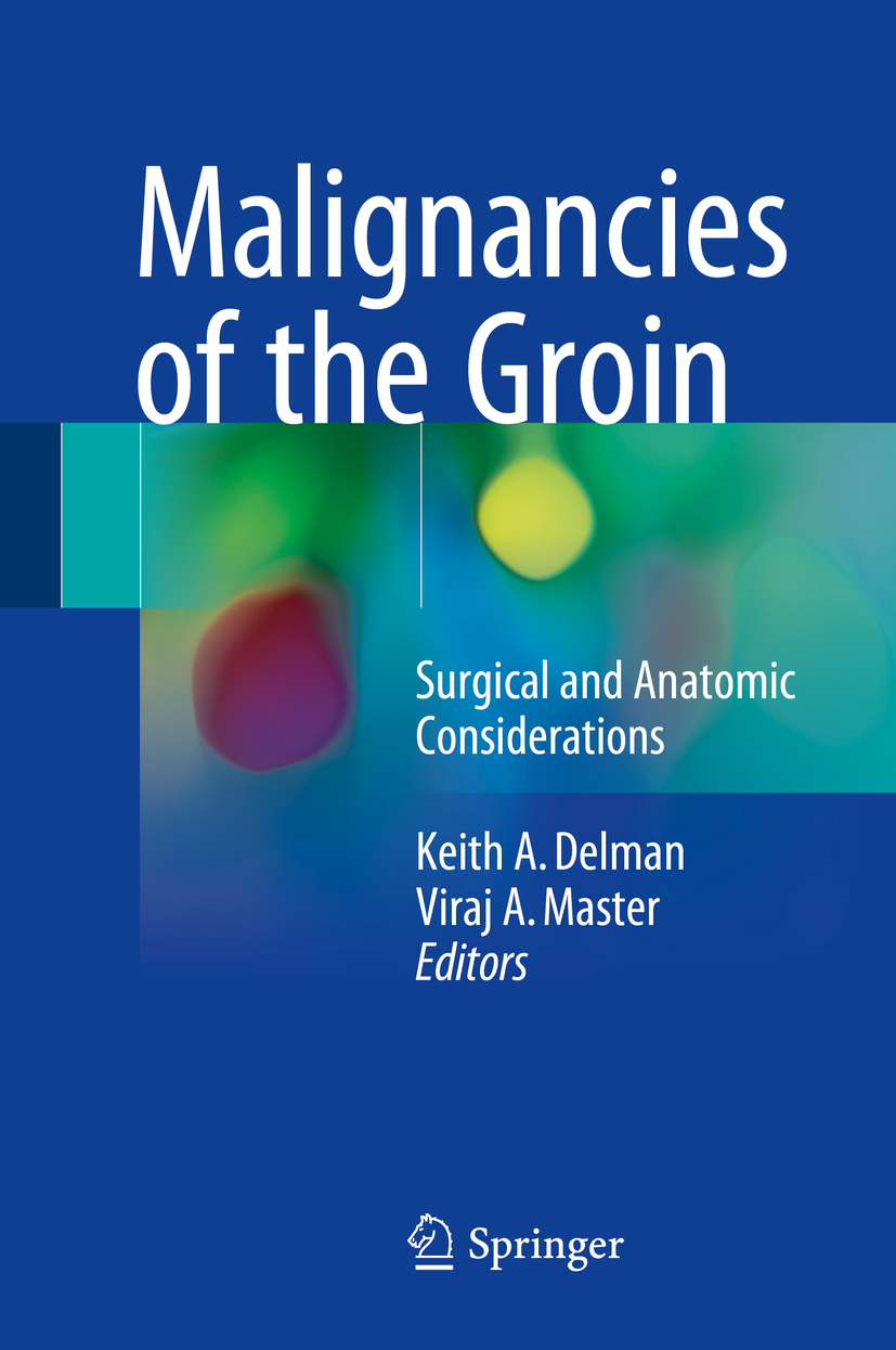 Delman, Keith A. - Malignancies of the Groin, e-bok