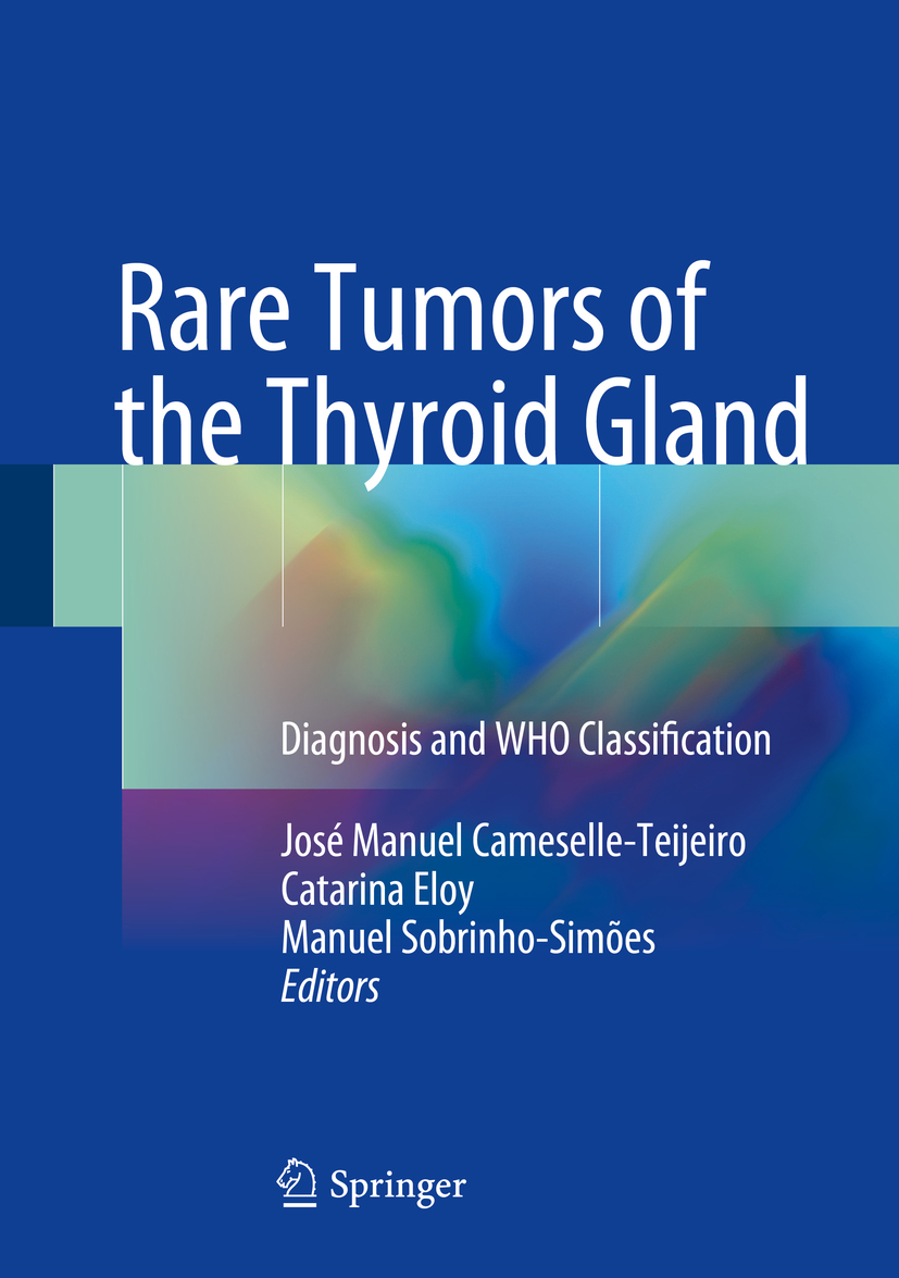 Cameselle-Teijeiro, José Manuel - Rare Tumors of the Thyroid Gland, e-bok
