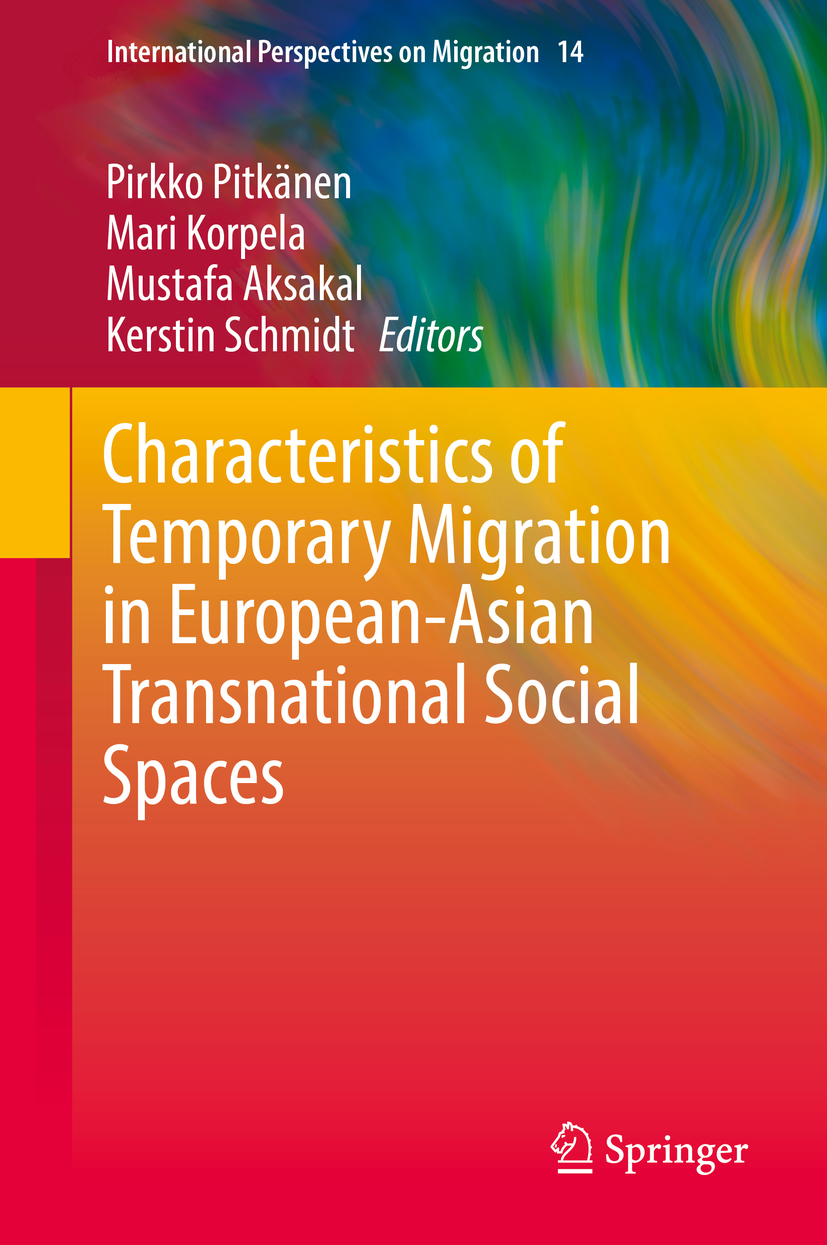 Aksakal, Mustafa - Characteristics of Temporary Migration in European-Asian Transnational Social Spaces, e-kirja