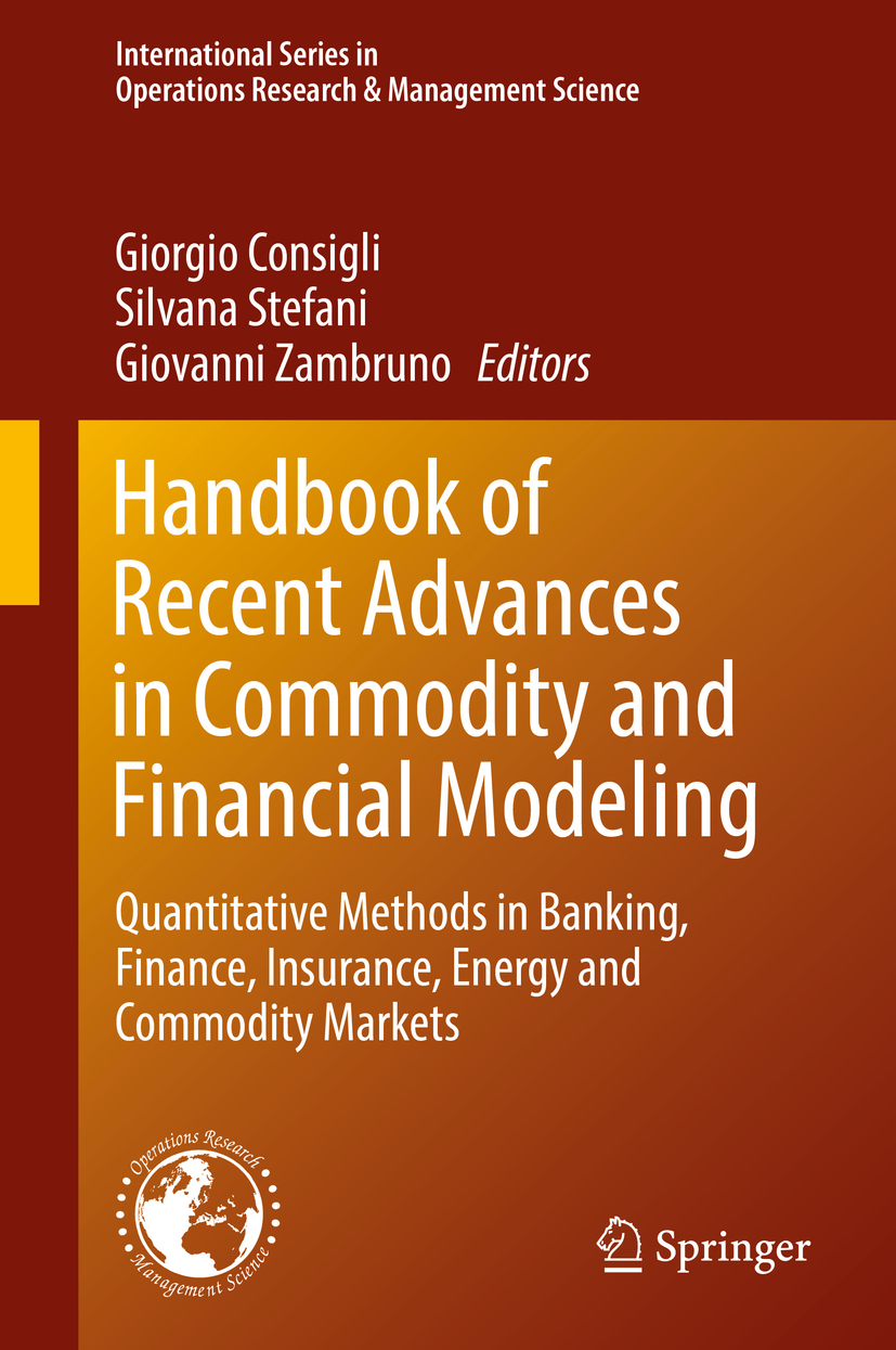 Consigli, Giorgio - Handbook of Recent Advances in Commodity and Financial Modeling, ebook