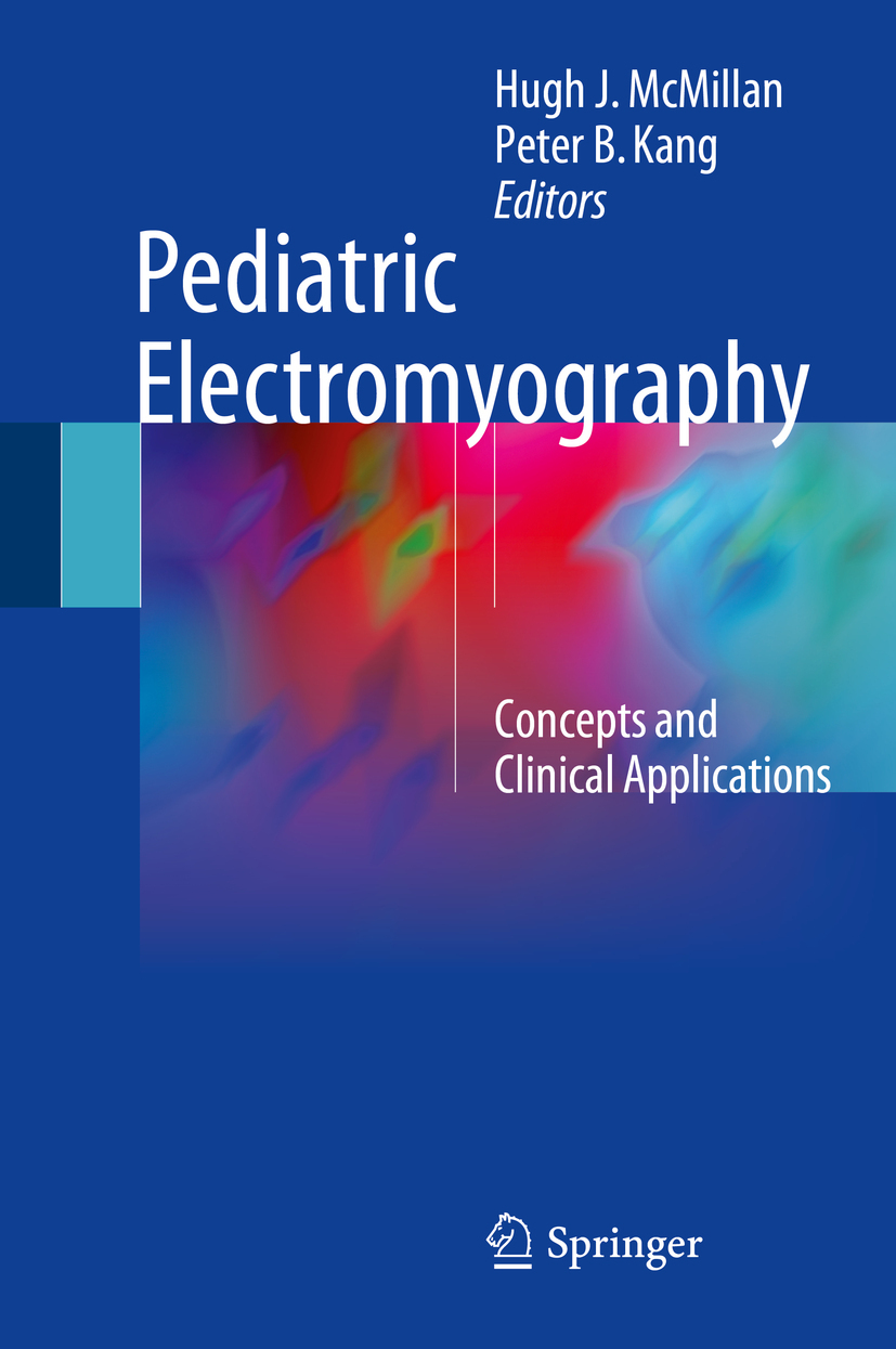 Kang, Peter B. - Pediatric Electromyography, e-kirja