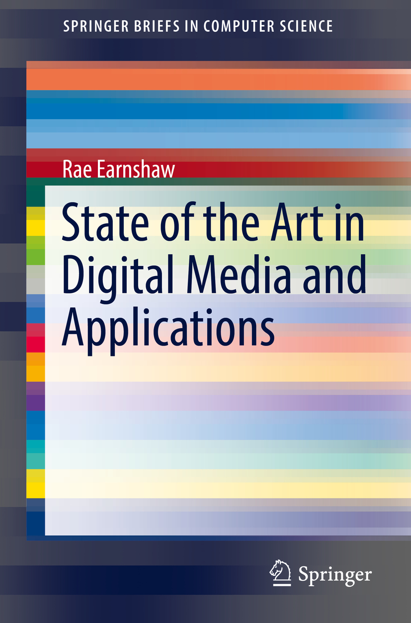 Earnshaw, Rae - State of the Art in Digital Media and Applications, ebook