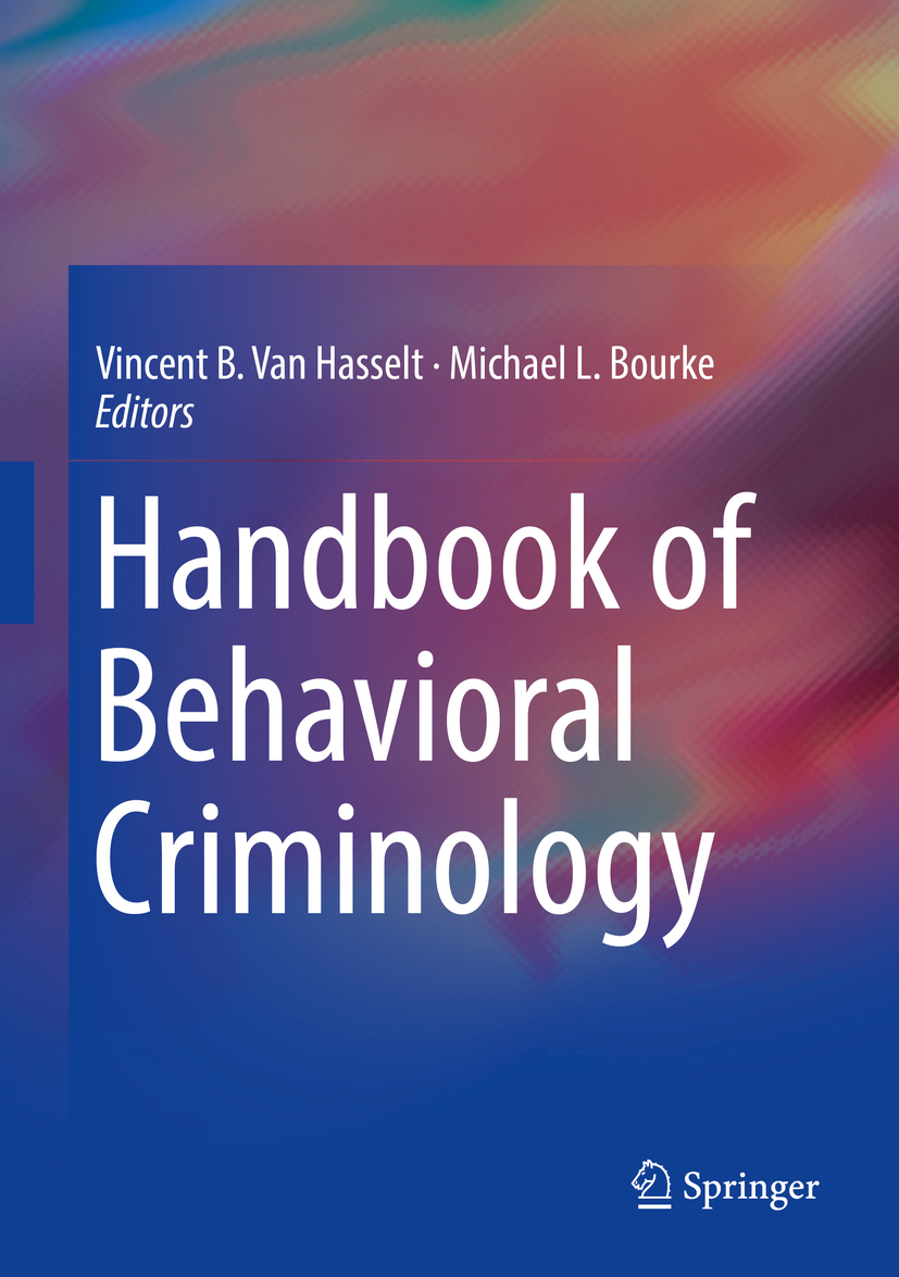 Bourke, Michael L. - Handbook of Behavioral Criminology, ebook