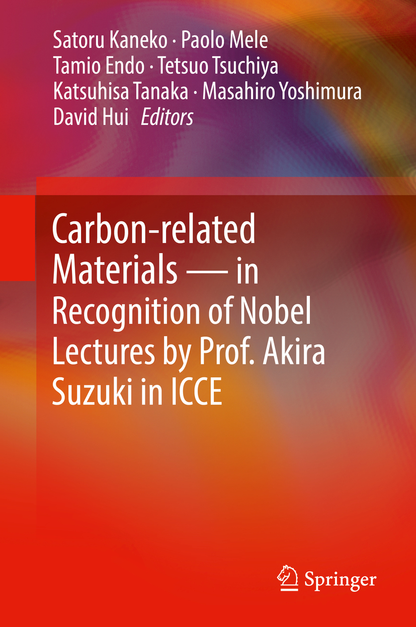 Endo, Tamio - Carbon-related Materials in Recognition of Nobel Lectures by Prof. Akira Suzuki in ICCE, ebook