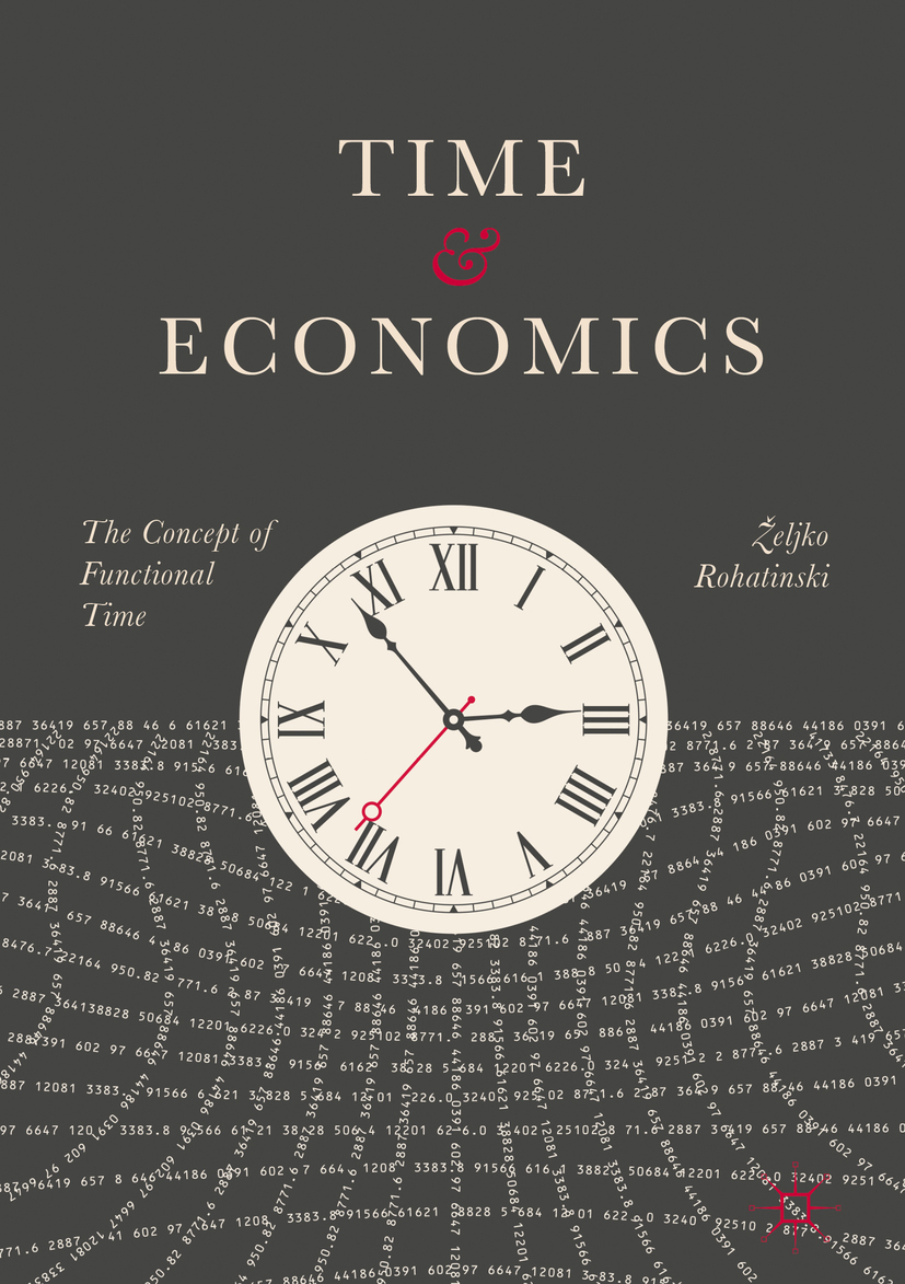 Rohatinski, Željko - Time and Economics, e-bok