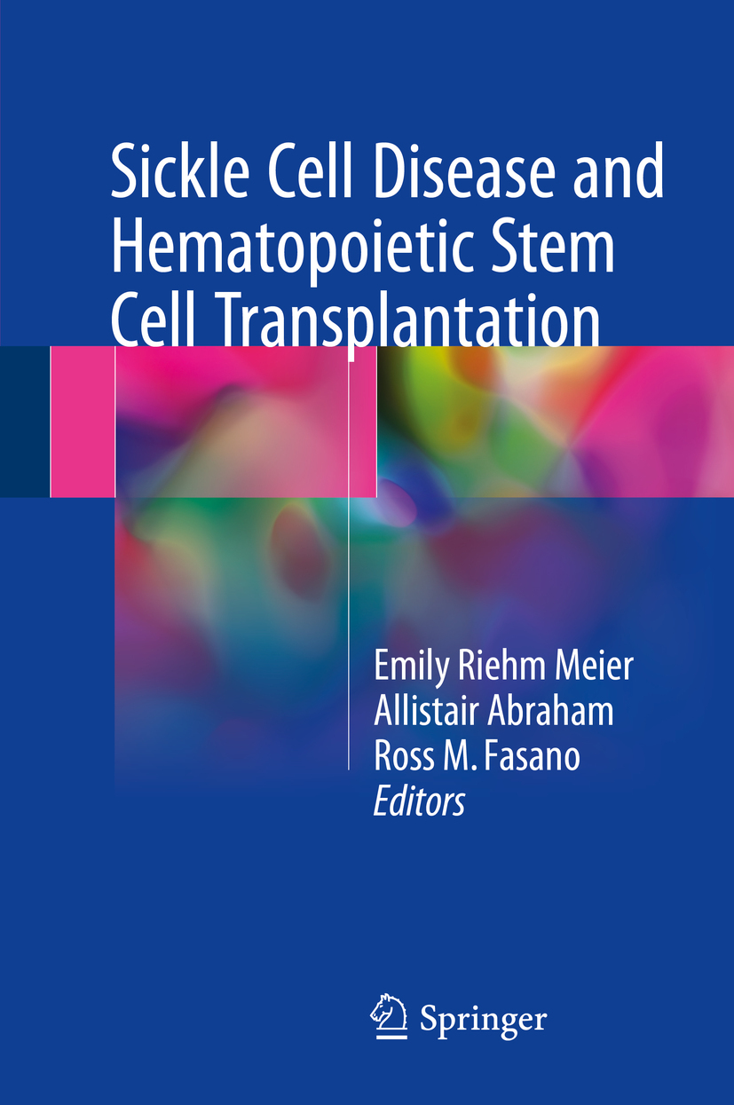 Abraham, Allistair - Sickle Cell Disease and Hematopoietic Stem Cell Transplantation, e-kirja
