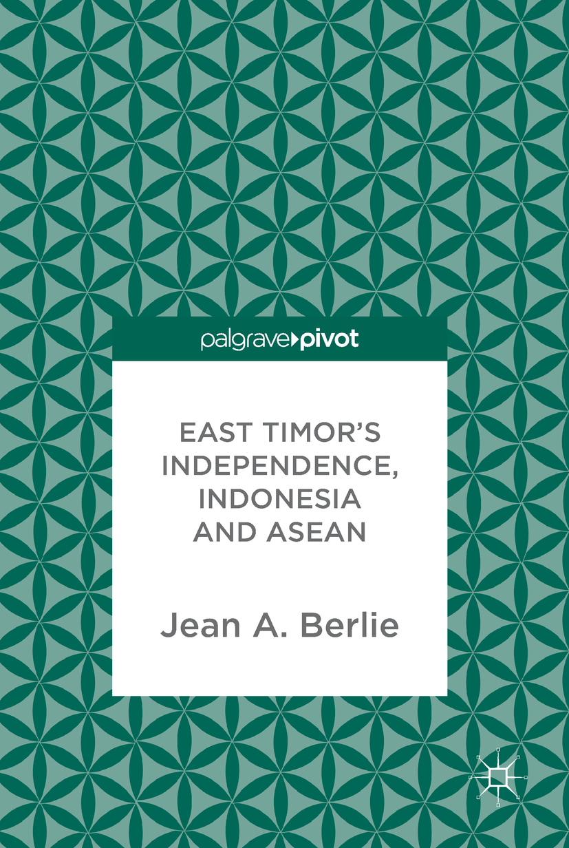 Berlie, Jean A. - East Timor's Independence, Indonesia and ASEAN, ebook