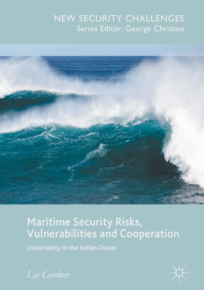 Cordner, Lee - Maritime Security Risks, Vulnerabilities and Cooperation, e-bok
