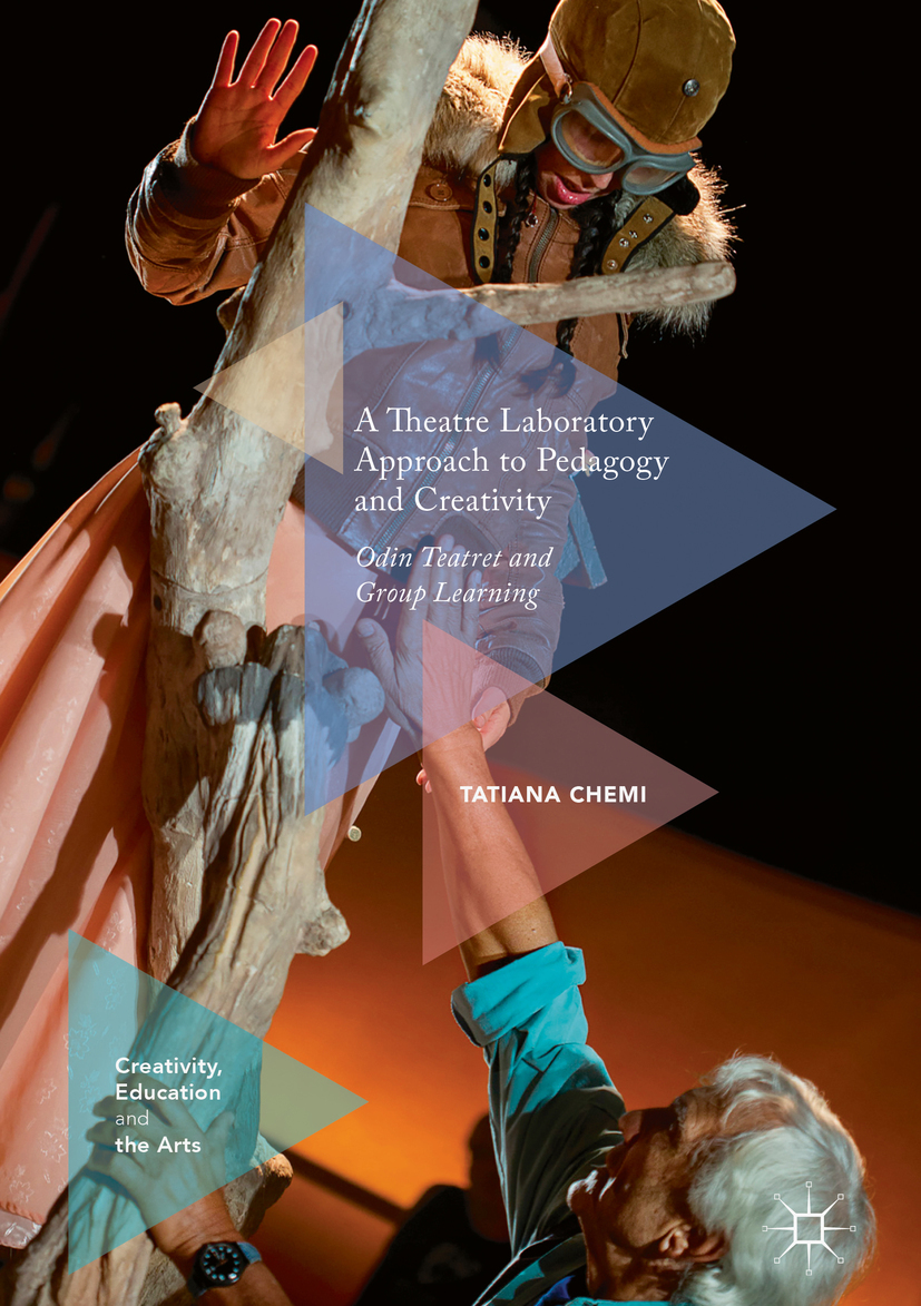 Chemi, Tatiana - A Theatre Laboratory Approach to Pedagogy and Creativity, ebook