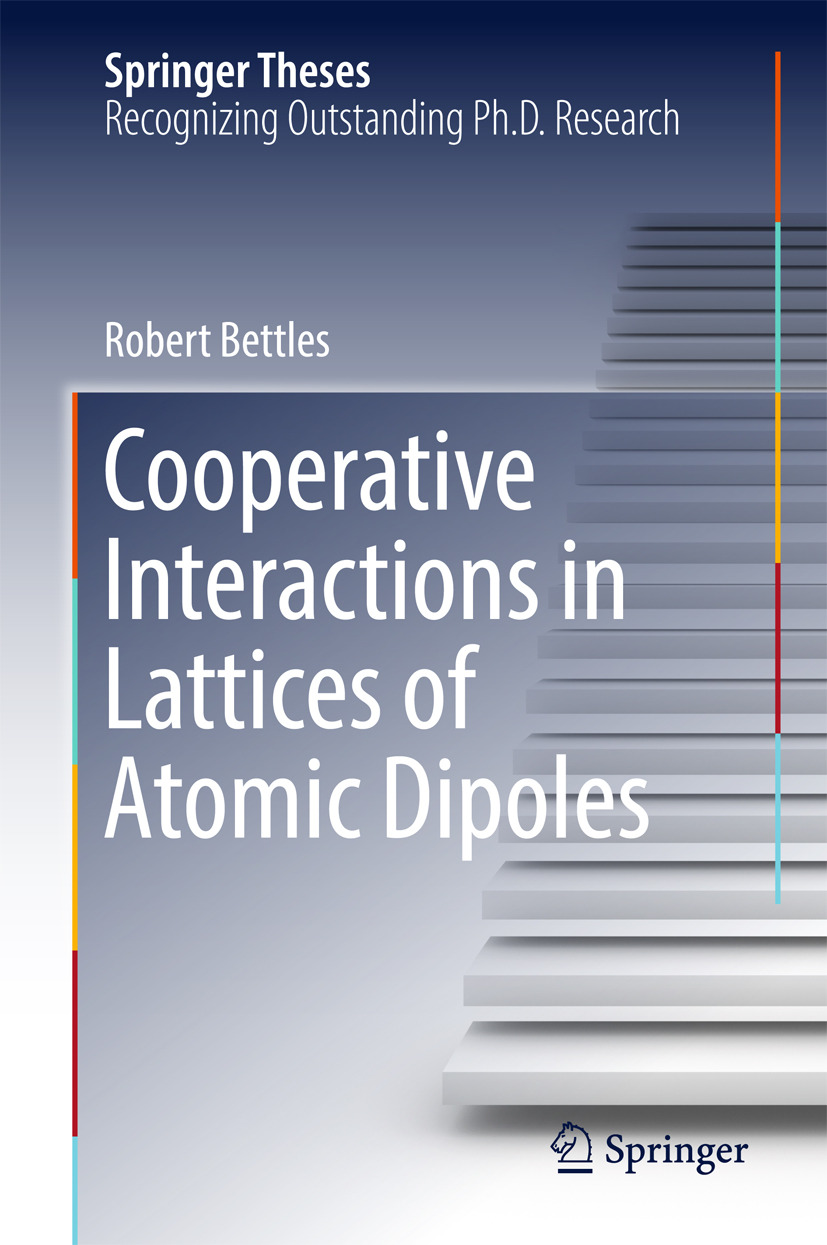 Bettles, Robert - Cooperative Interactions in Lattices of Atomic Dipoles, ebook