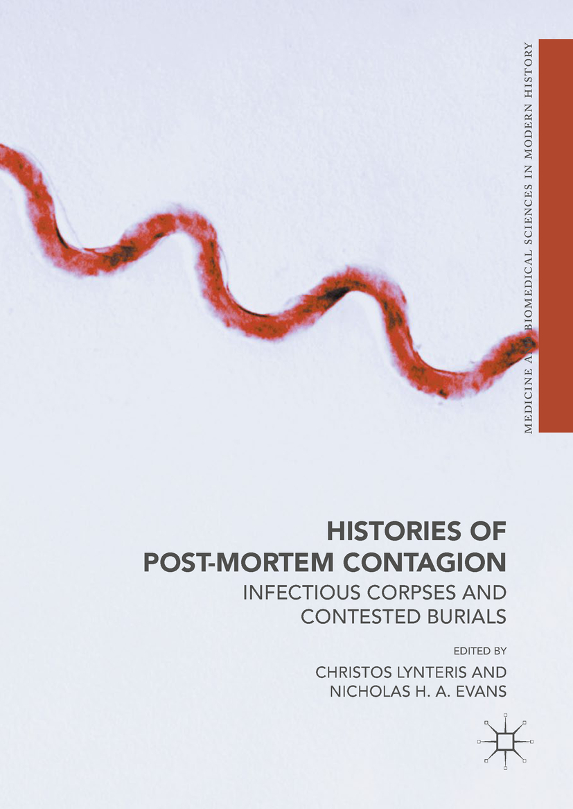 Evans, Nicholas H A - Histories of Post-Mortem Contagion, ebook