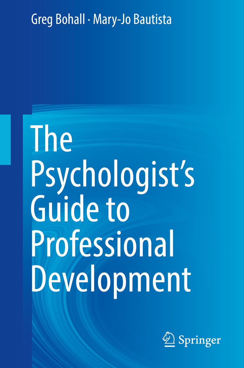 Bautista, Mary-Jo - The Psychologist's Guide to Professional Development, e-bok