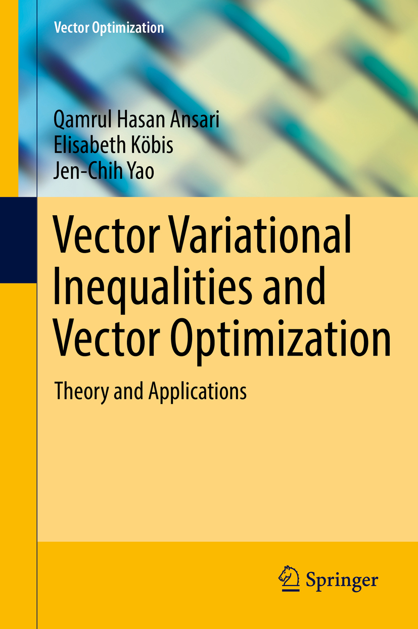 Ansari, Qamrul Hasan - Vector Variational Inequalities and Vector Optimization, e-bok