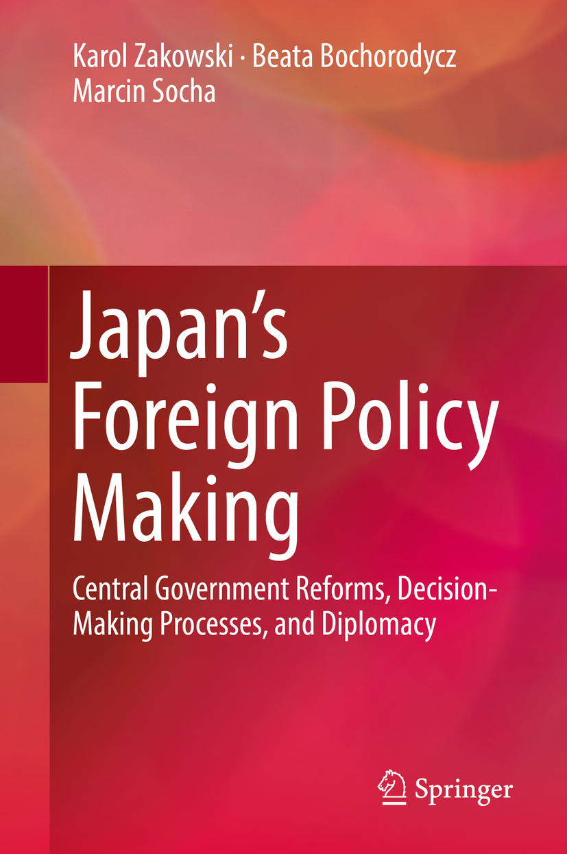 Bochorodycz, Beata - Japan’s Foreign Policy Making, ebook