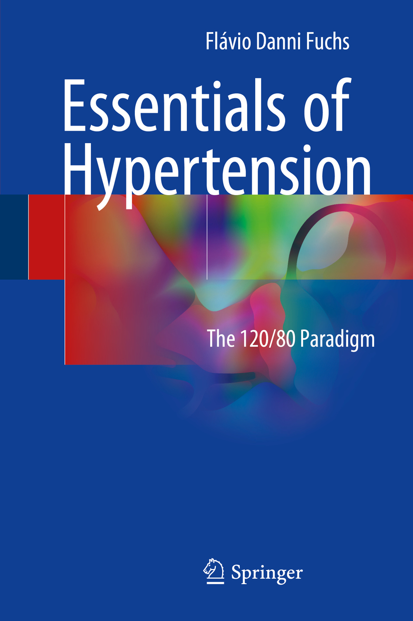 Fuchs, Flávio Danni - Essentials of Hypertension, ebook