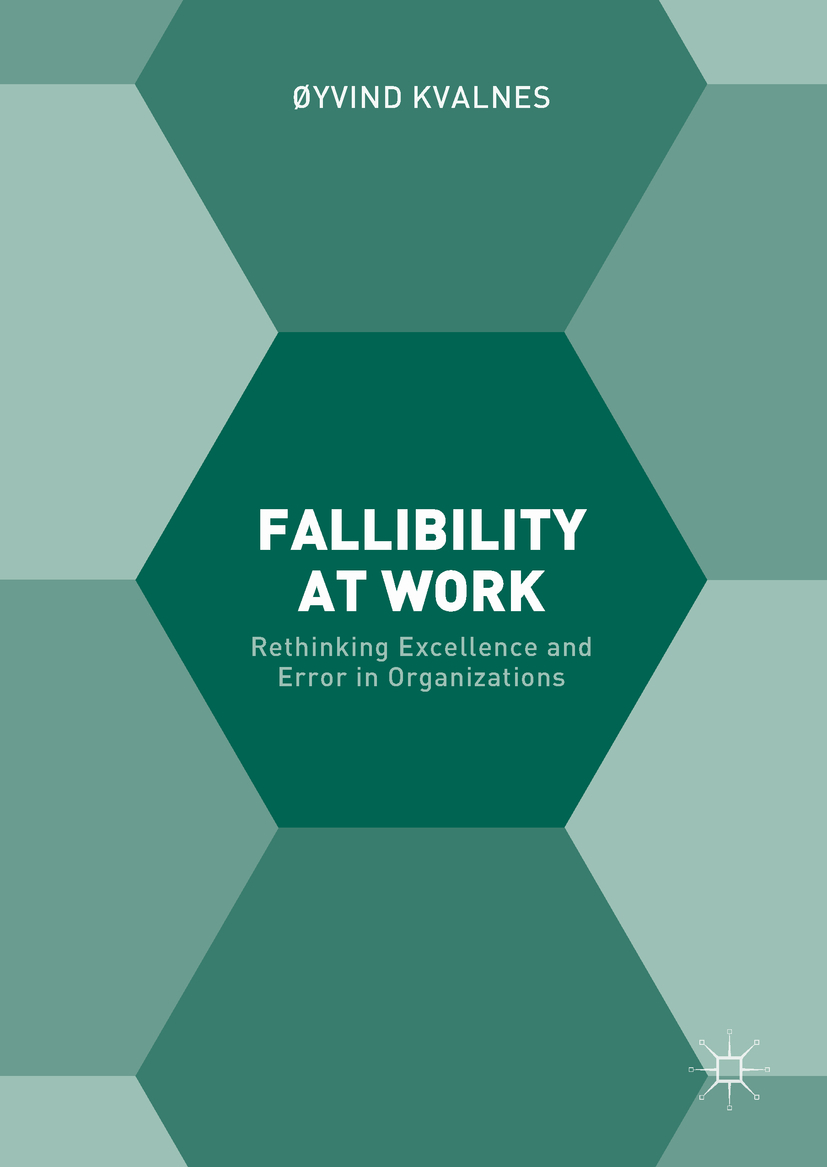 Kvalnes, Øyvind - Fallibility at Work, ebook