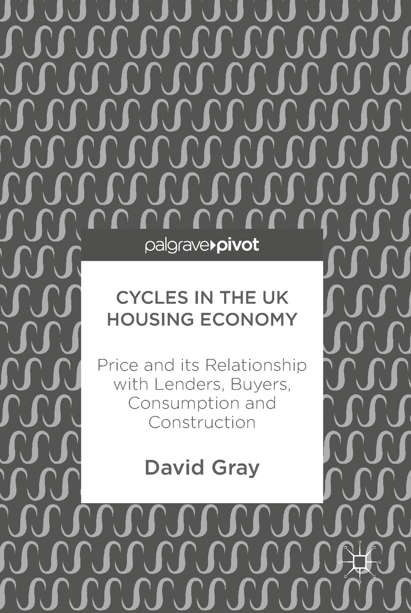 Gray, David - Cycles in the UK Housing Economy, ebook
