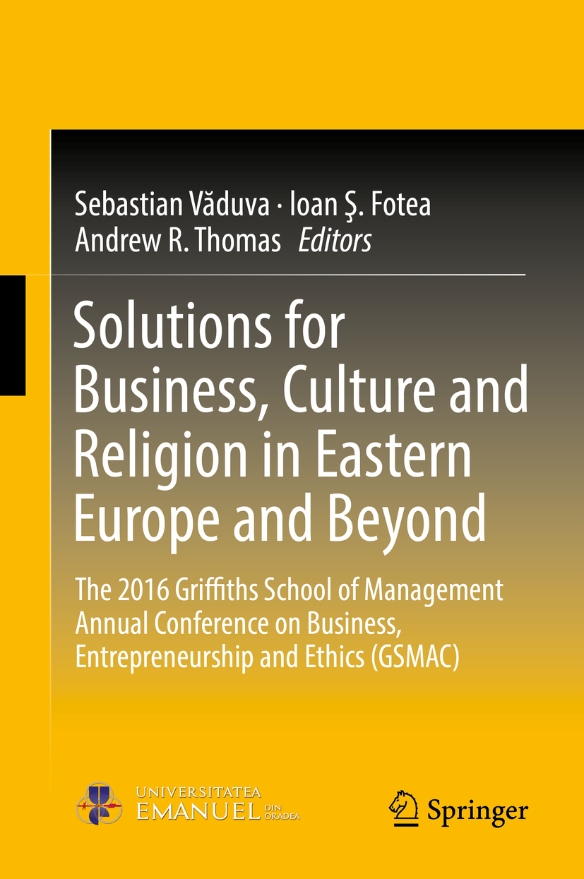 Fotea, Ioan Ş. - Solutions for Business, Culture and Religion in Eastern Europe and Beyond, e-bok