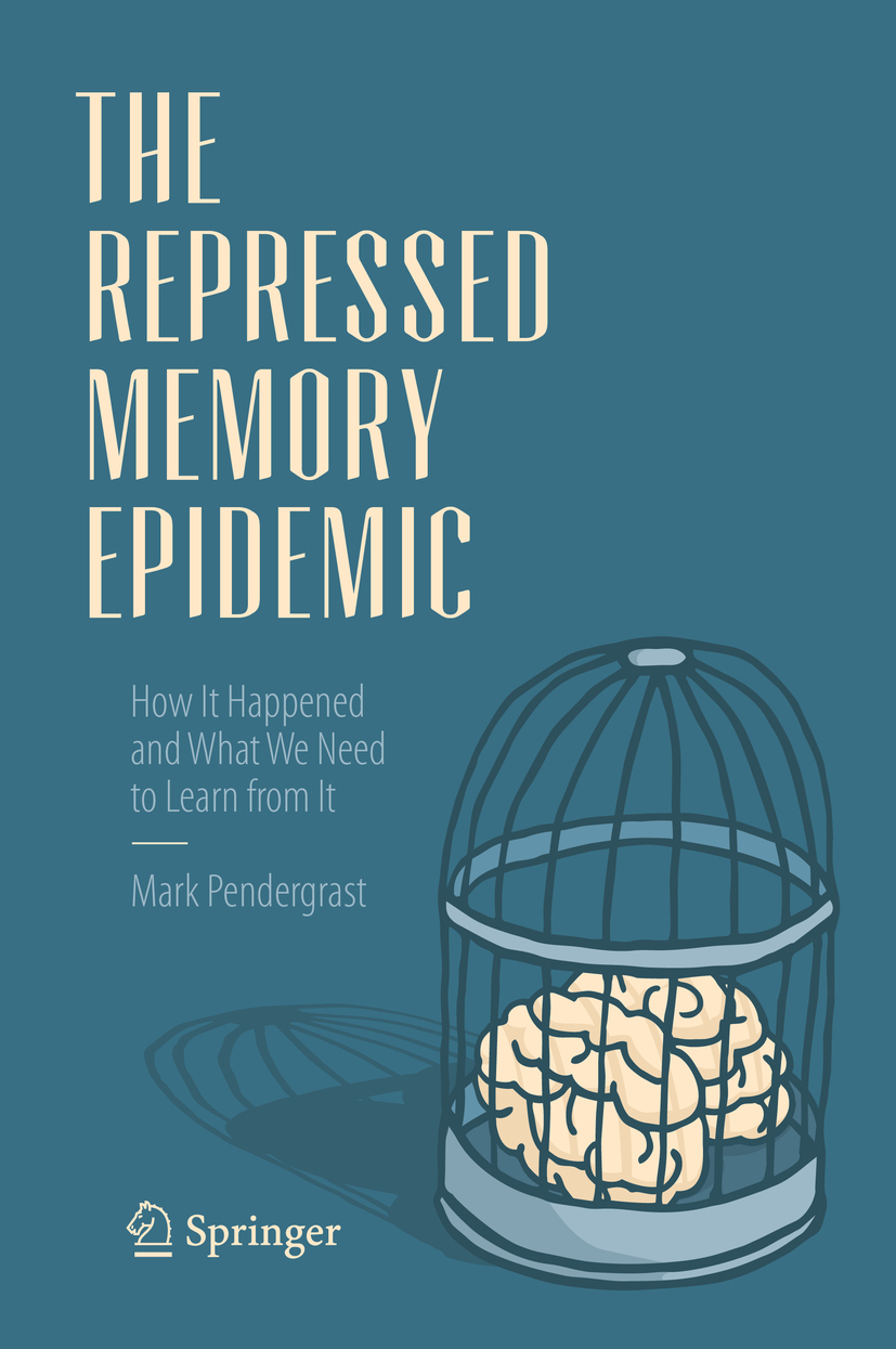 Pendergrast, Mark - The Repressed Memory Epidemic, ebook