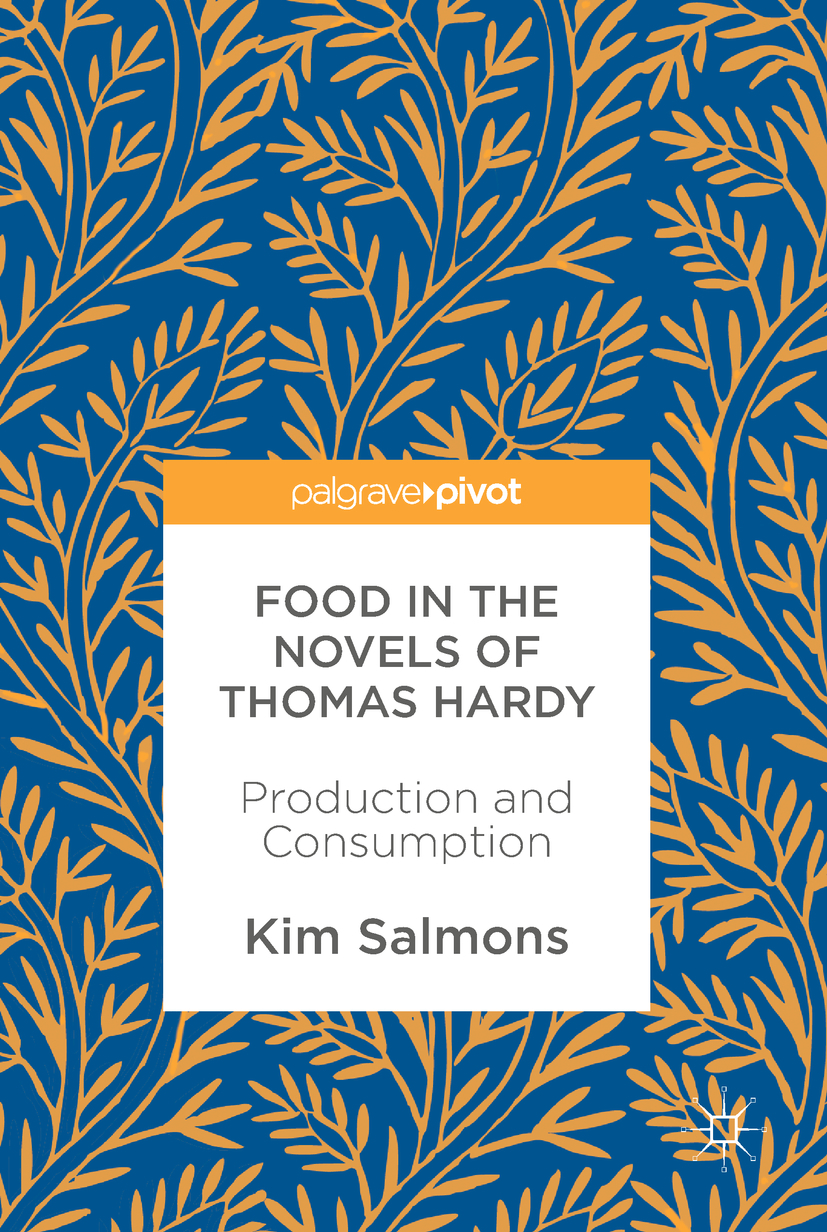 Salmons, Kim - Food in the Novels of Thomas Hardy, ebook