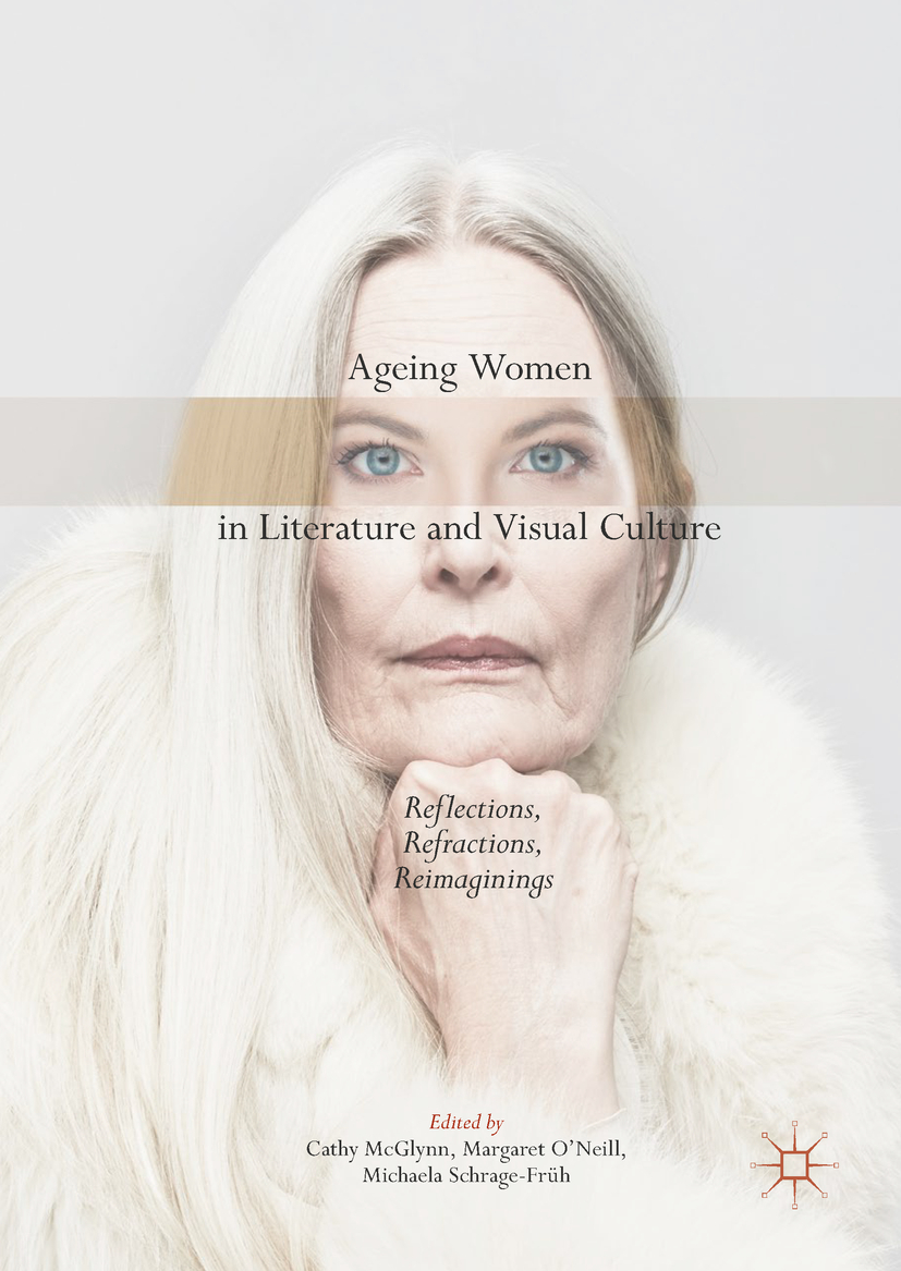 McGlynn, Cathy - Ageing Women in Literature and Visual Culture, ebook