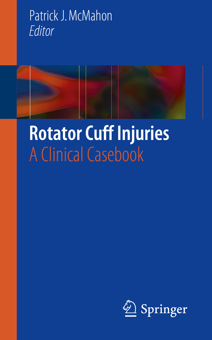 McMahon, Patrick J. - Rotator Cuff Injuries, ebook
