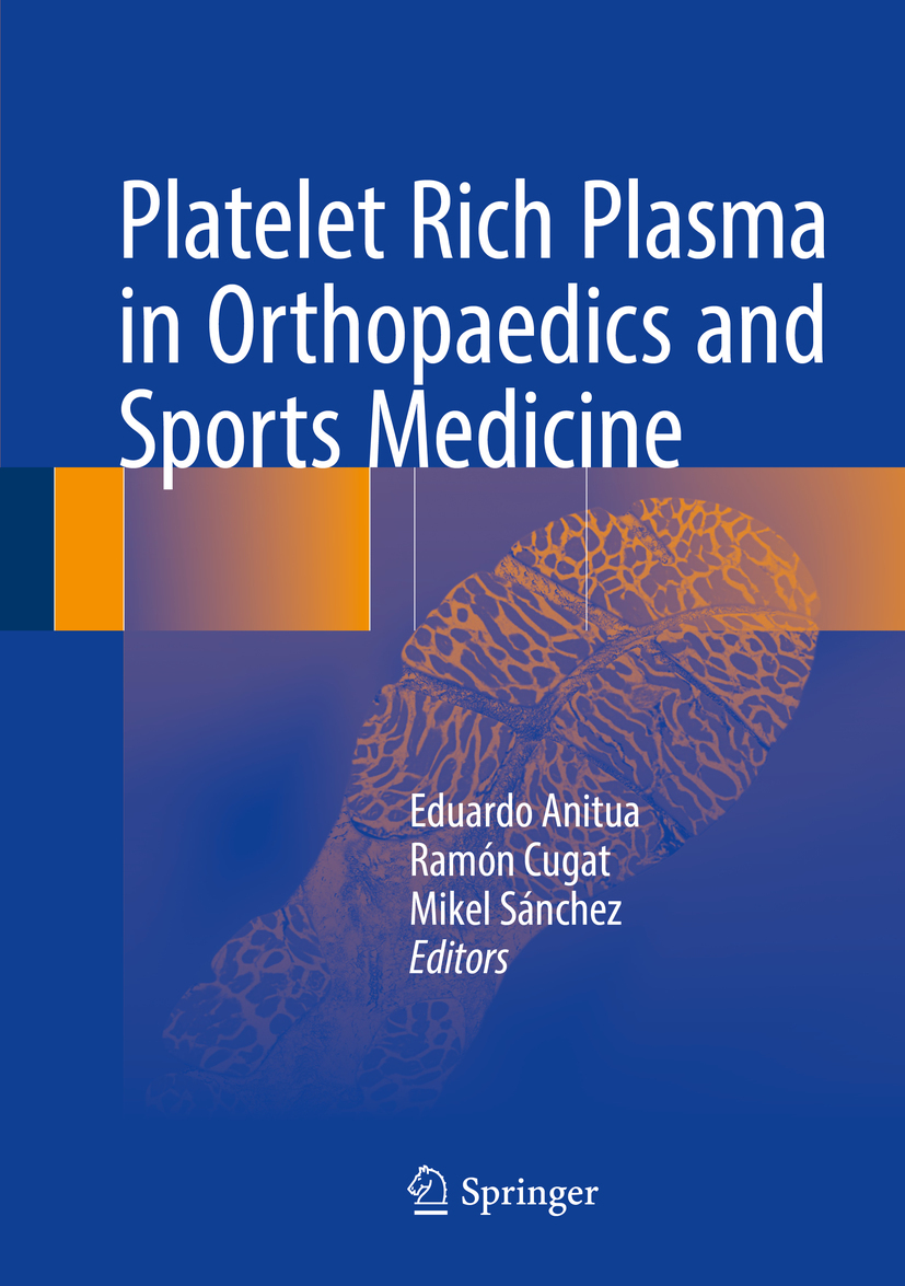 Anitua, Eduardo - Platelet Rich Plasma in Orthopaedics and Sports Medicine, e-bok