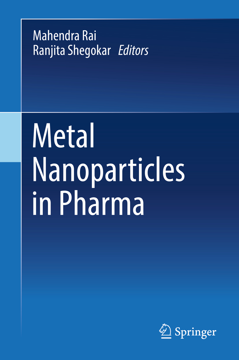 Ph.D, Mahendra Rai, - Metal Nanoparticles in Pharma, e-bok
